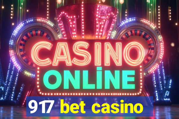 917 bet casino